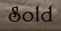 Sold